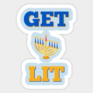 GET LIT Sticker